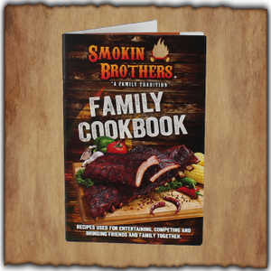 Smokin Brothers Family Cookbook